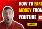 How to earn money from Youtube